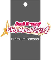 BanG Dream! Girls Band Party! Premium Booster Pack