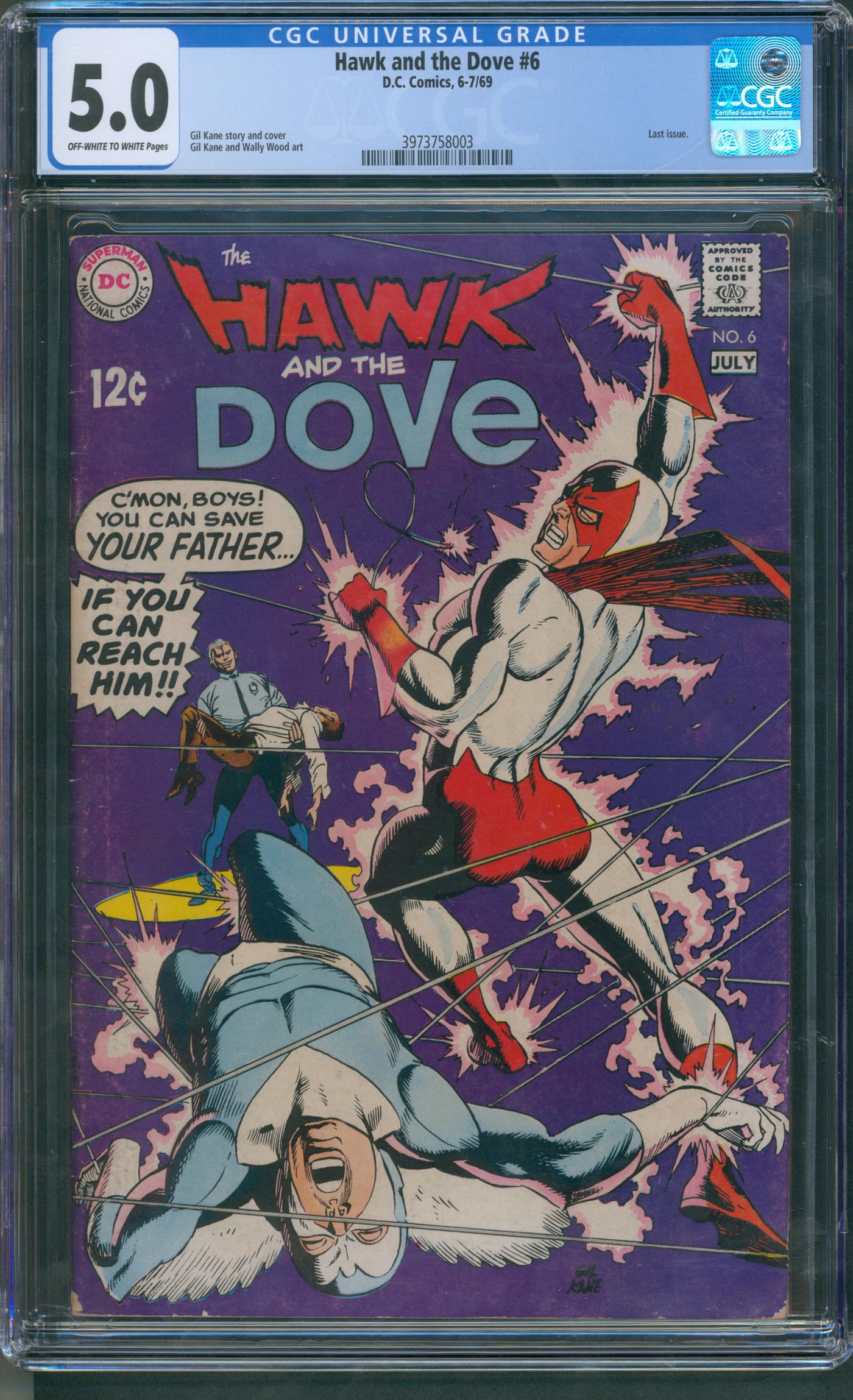 Hawk and dove #6 CGC 5.0