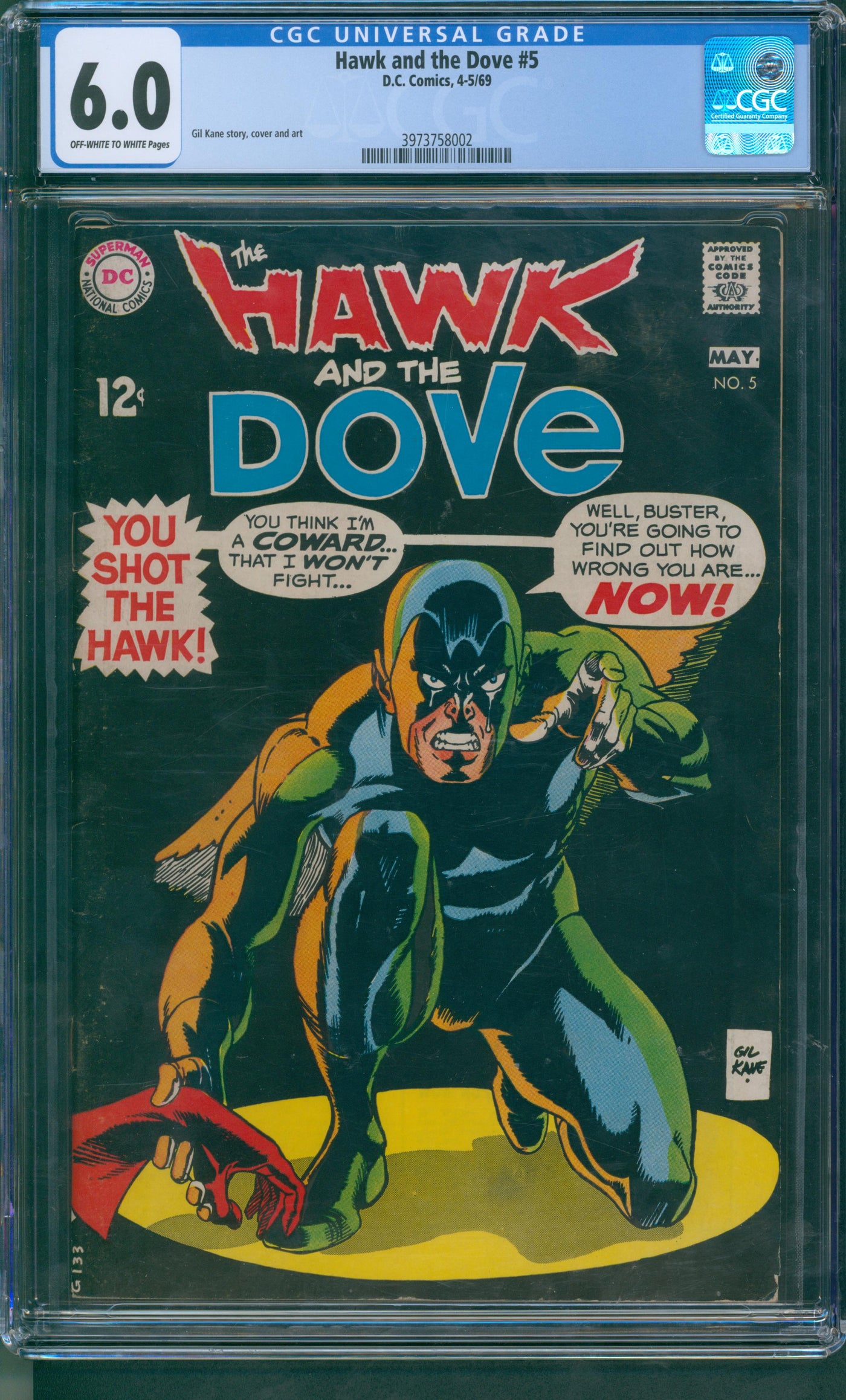 Hawk and the Dove #5 CGC 6.0